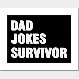 Dad Jokes Survivor Posters and Art